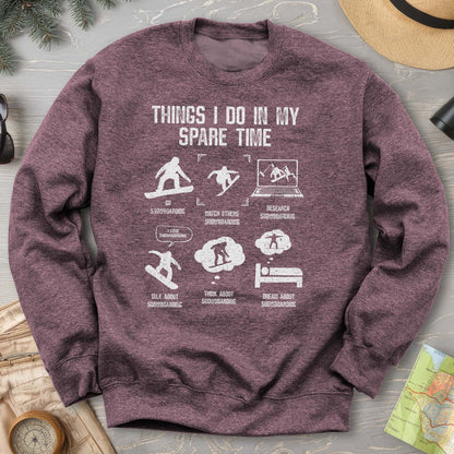 Spare Time Snowboard Sweatshirt