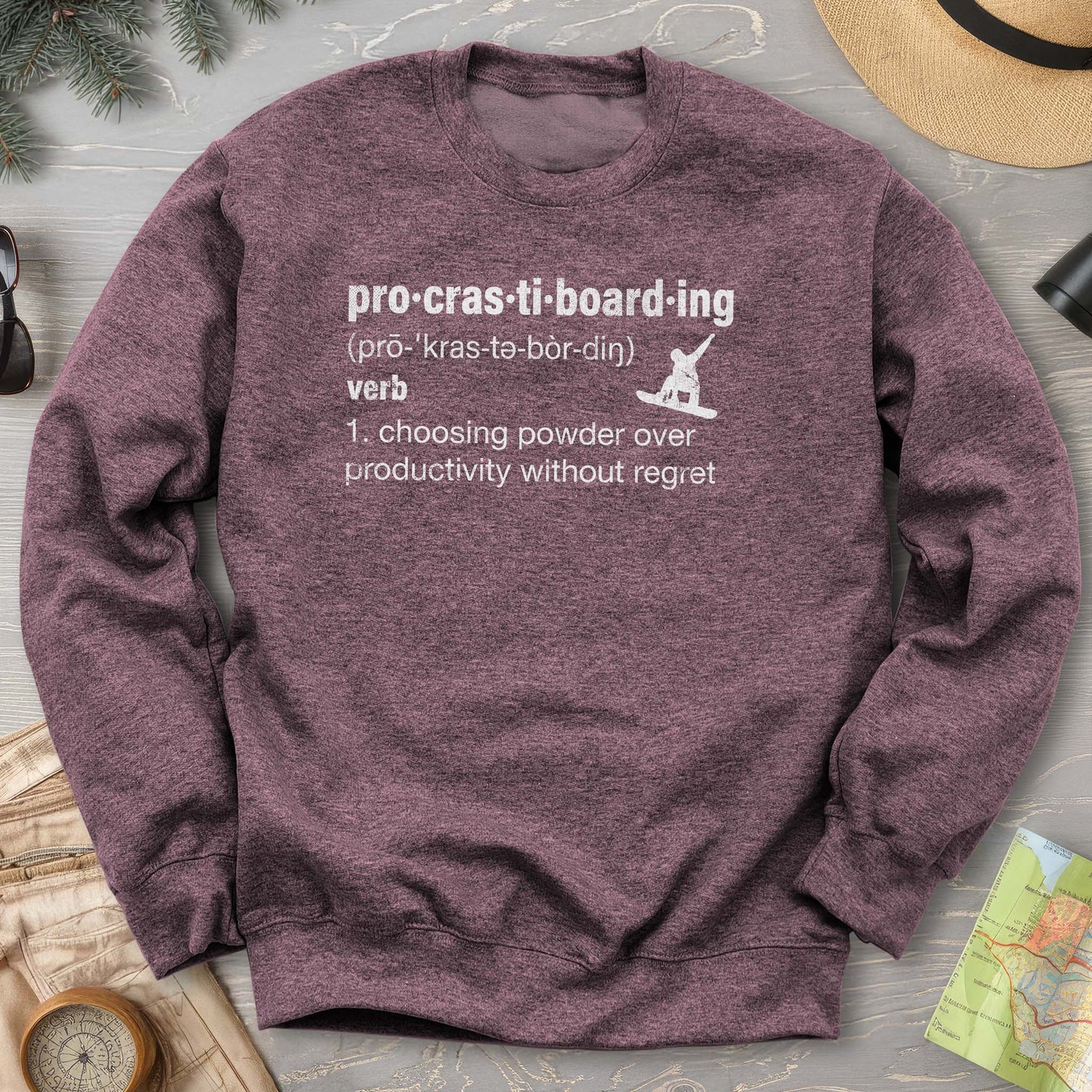 Procrastiboarding Snowboard Sweatshirt