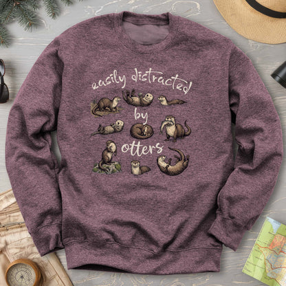 Easily Distracted By Otters Sweatshirt