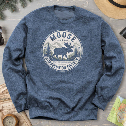 Moose Appreciation Society Sweatshirt