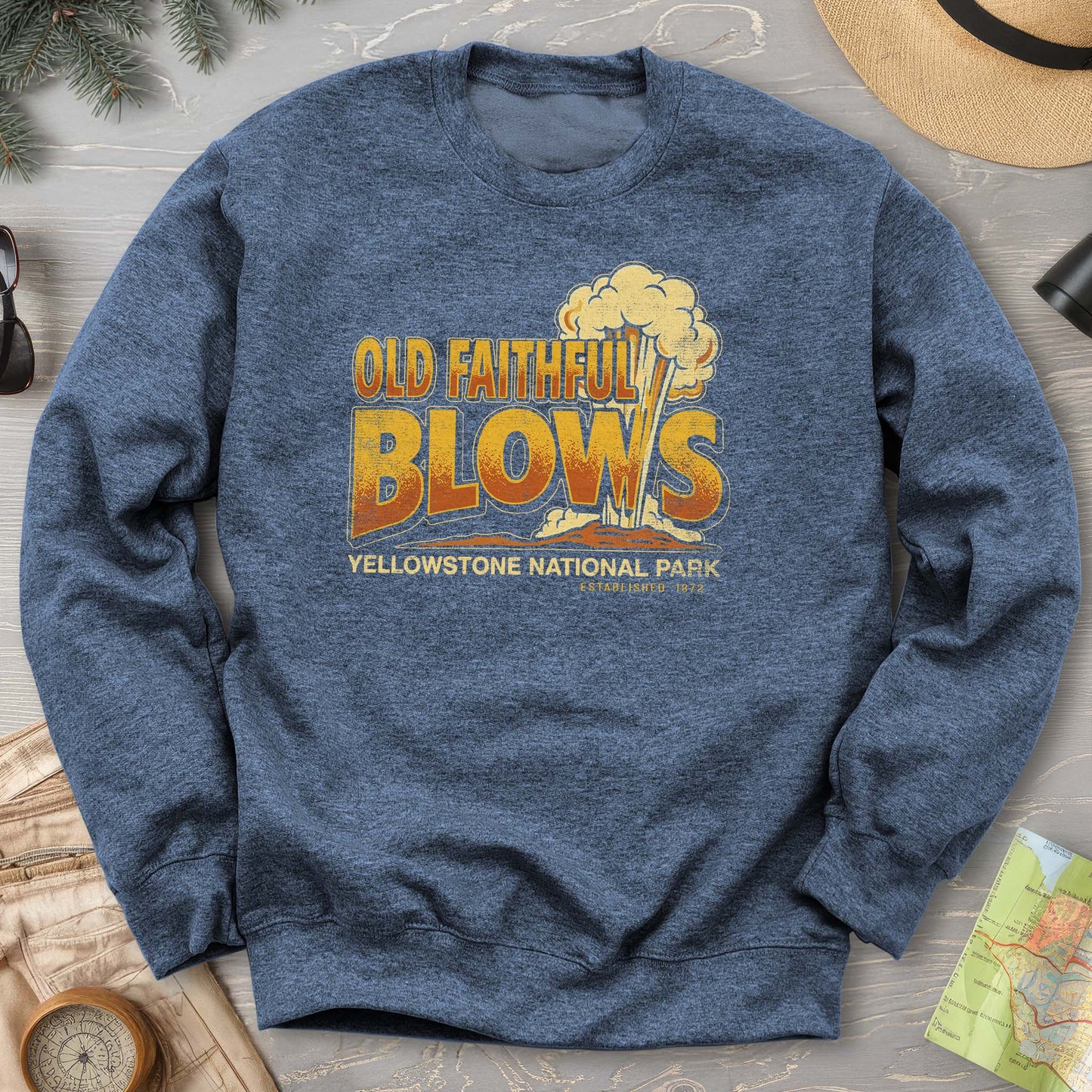 Old Faithful Blows Sweatshirt