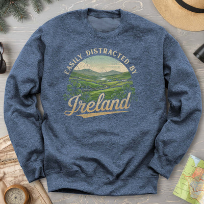 Distracted By Ireland Sweatshirt