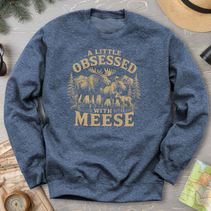 Obsessed With Meese Sweatshirt