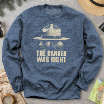 Ranger Was Right Halftone Sweatshirt