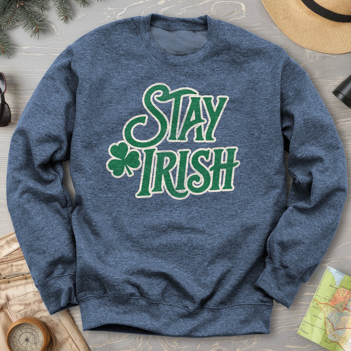Stay Irish Sweatshirt