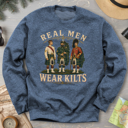 Real Men Wear Kilts Sweatshirt