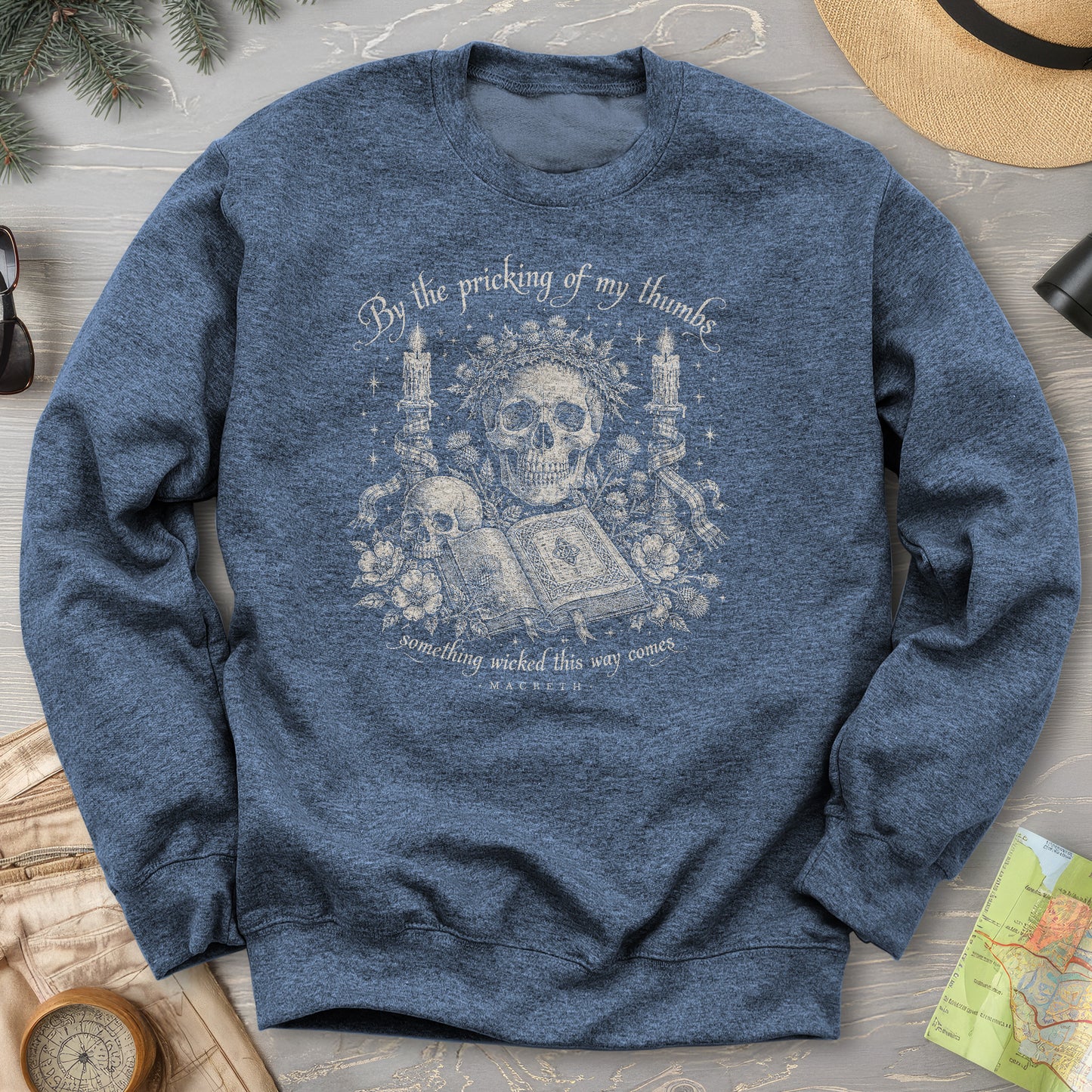 Macbeth Pricking Of My Thumbs Sweatshirt