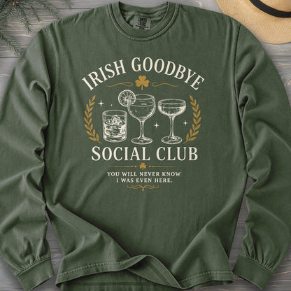 Irish Goodbye Club Long Sleeve Shirt