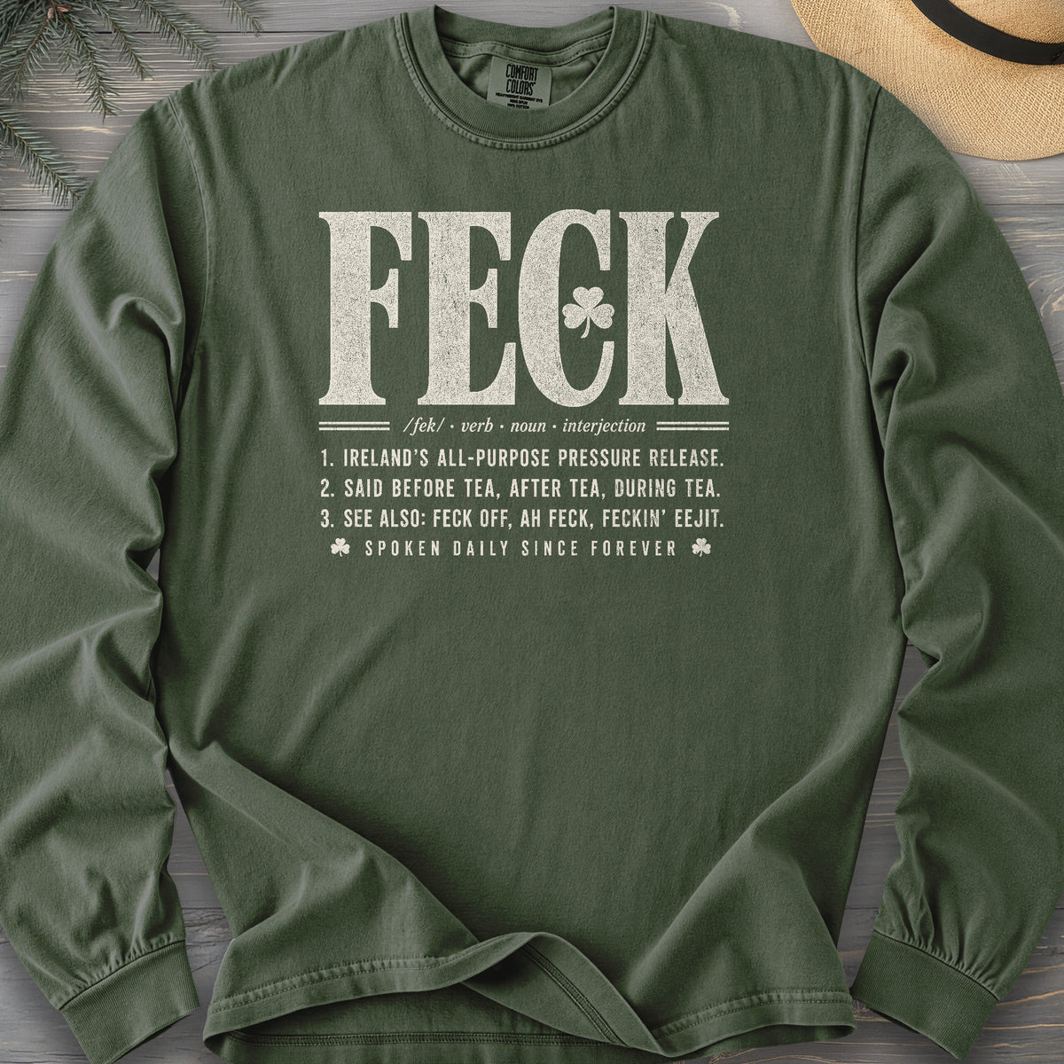Feck Definition Comfort Colors 6014 Long Sleeve