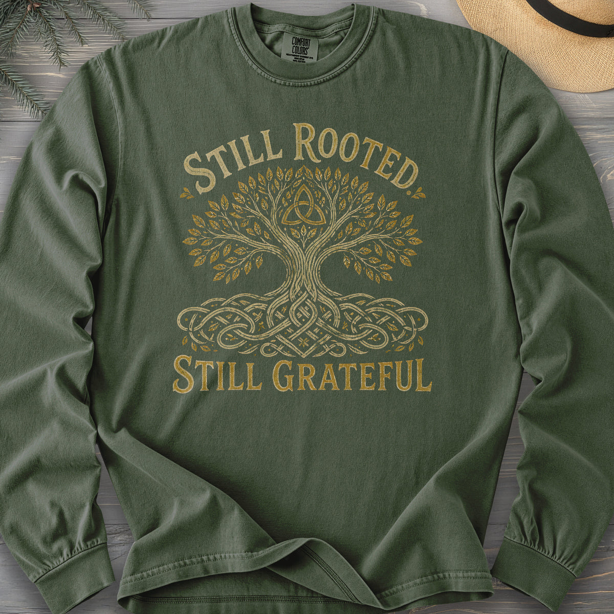 Still Rooted Long Sleeve Shirt