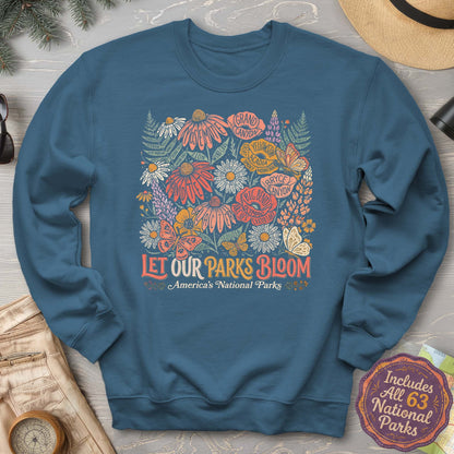 Let Our Parks Bloom Sweatshirt