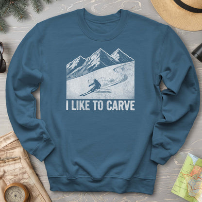 I Like To Carve Sweatshirt