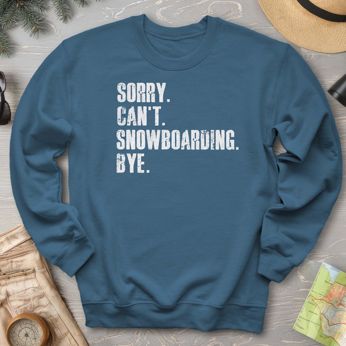 Sorry Snowboarding Sweatshirt