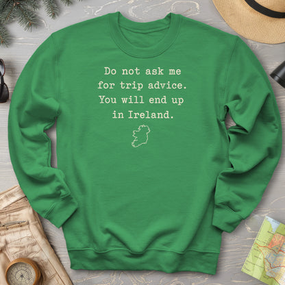 Trip Advice Ireland Sweatshirt