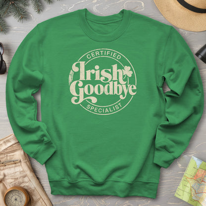 Irish Goodbye Specialist Sweatshirt