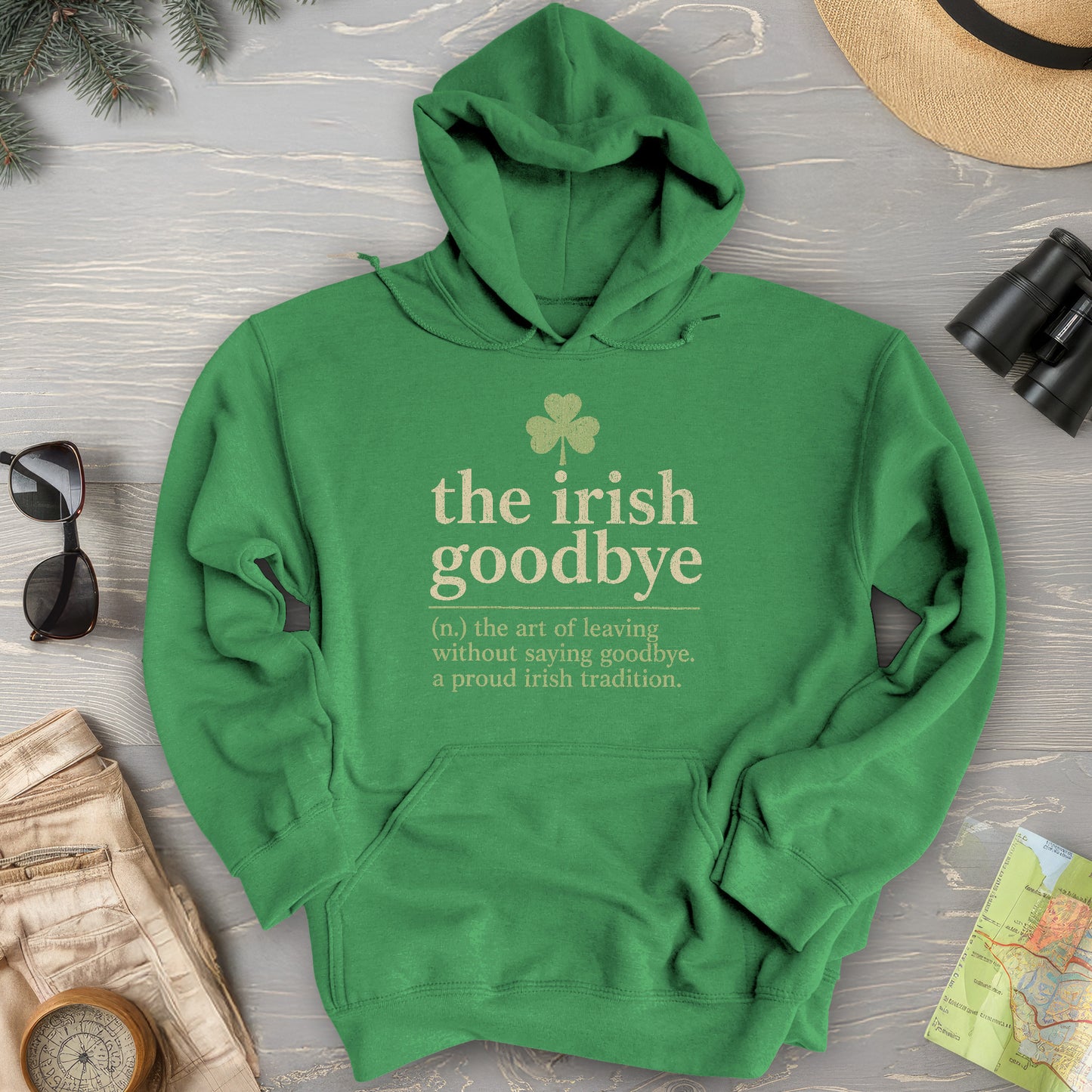 Irish Goodbye Definition Hoodie