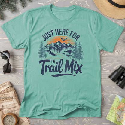 Hiking T-Shirt: Just Here for the Trail Mix