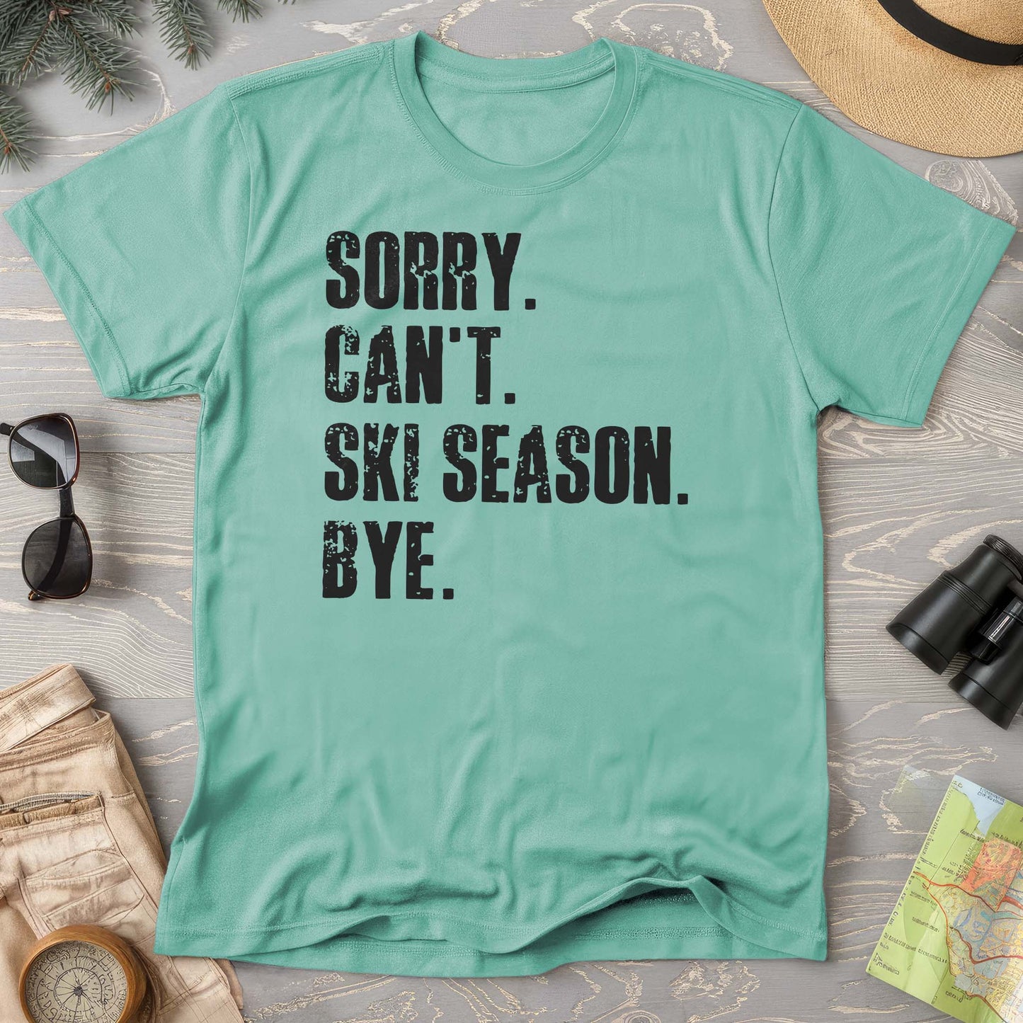 Sorry Ski Season Comfort Colors T-shirt