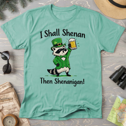 I Shall Shenan Irish T-Shirt