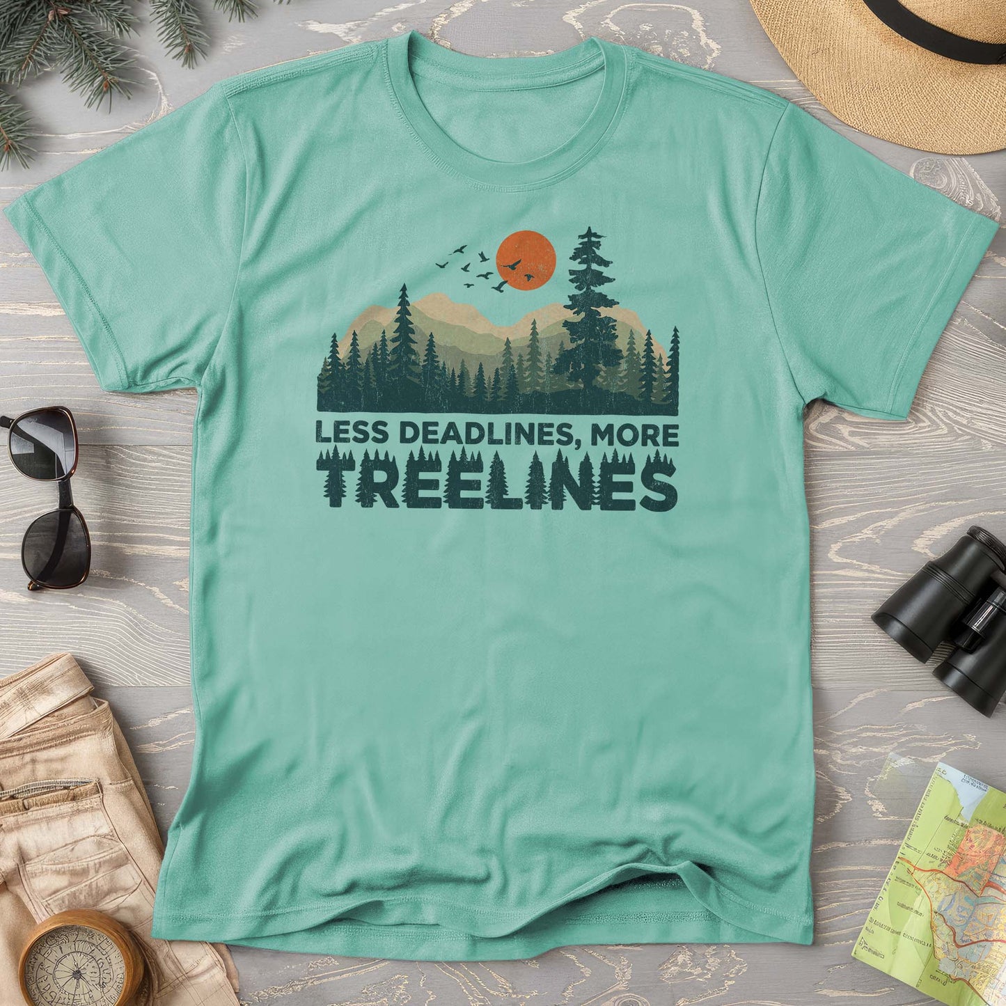 Less Deadlines More Treelines T-Shirt