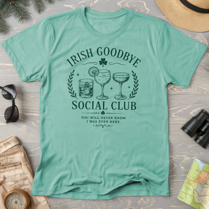 Irish Goodbye Club T-Shirt