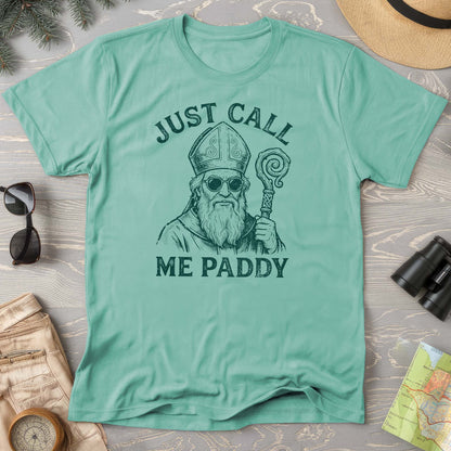 Just Call Me Paddy T-Shirt