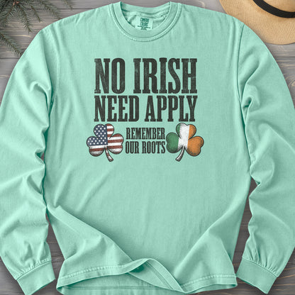 No Irish Need Apply Long Sleeve Shirt