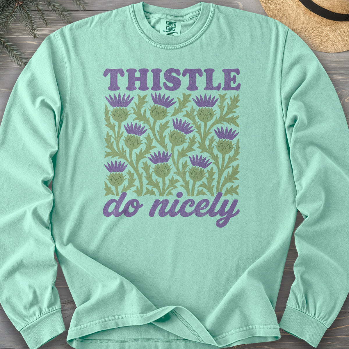 Thistle Do Nicely Comfort Colors 6014 Long Sleeve