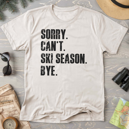 Sorry Ski Season Comfort Colors T-shirt