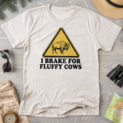 Brake For Fluffy Cows T-Shirt