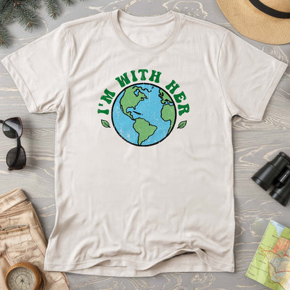 I'm With Her Earth T-Shirt