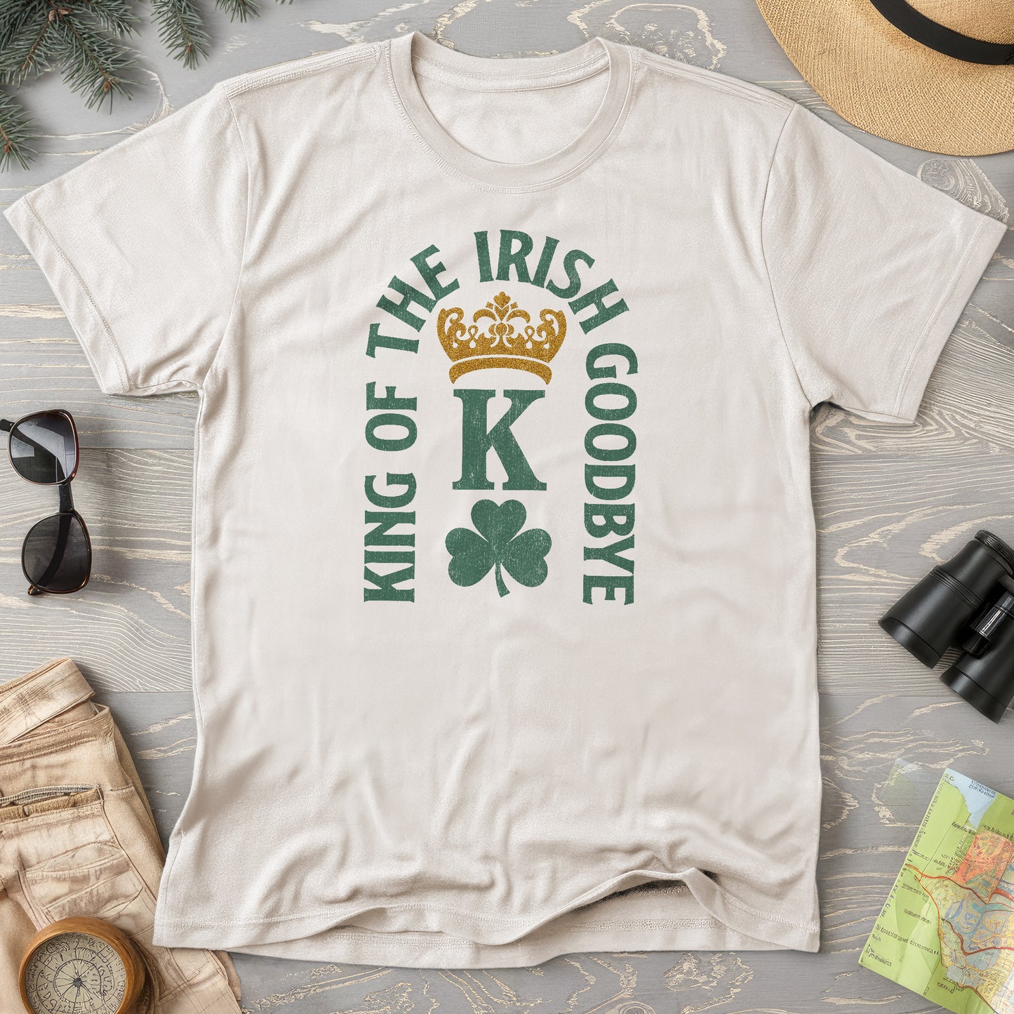 Irish Goodbye King T-Shirt