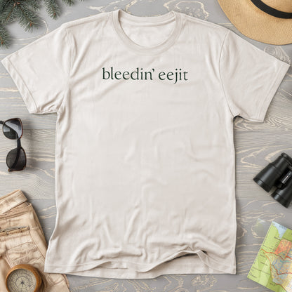 Bleedin' Eejit T-Shirt