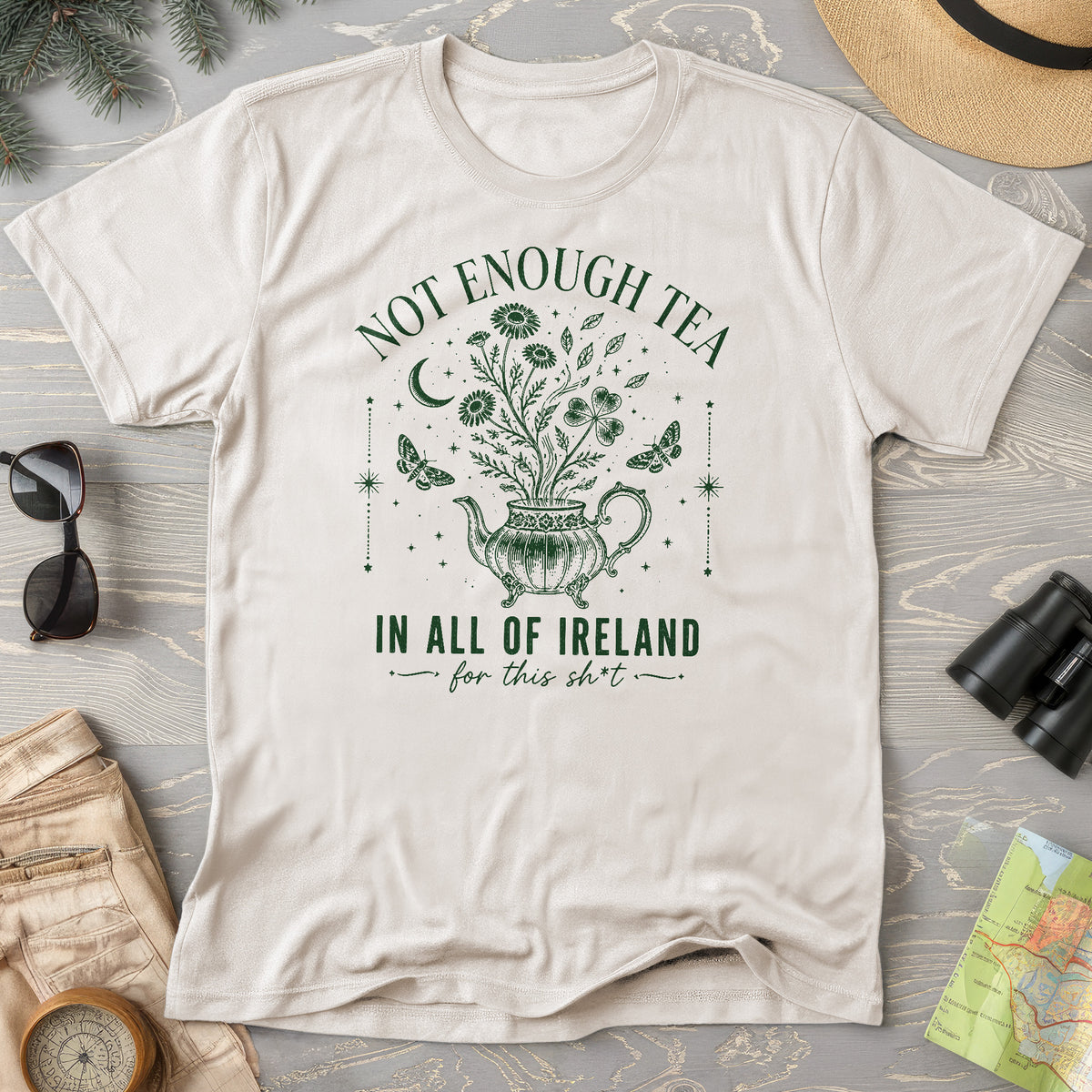 Not Enough Tea In Ireland T-Shirt