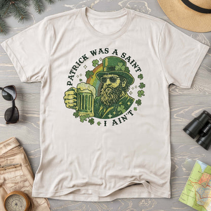 Patrick Was A Saint T-Shirt