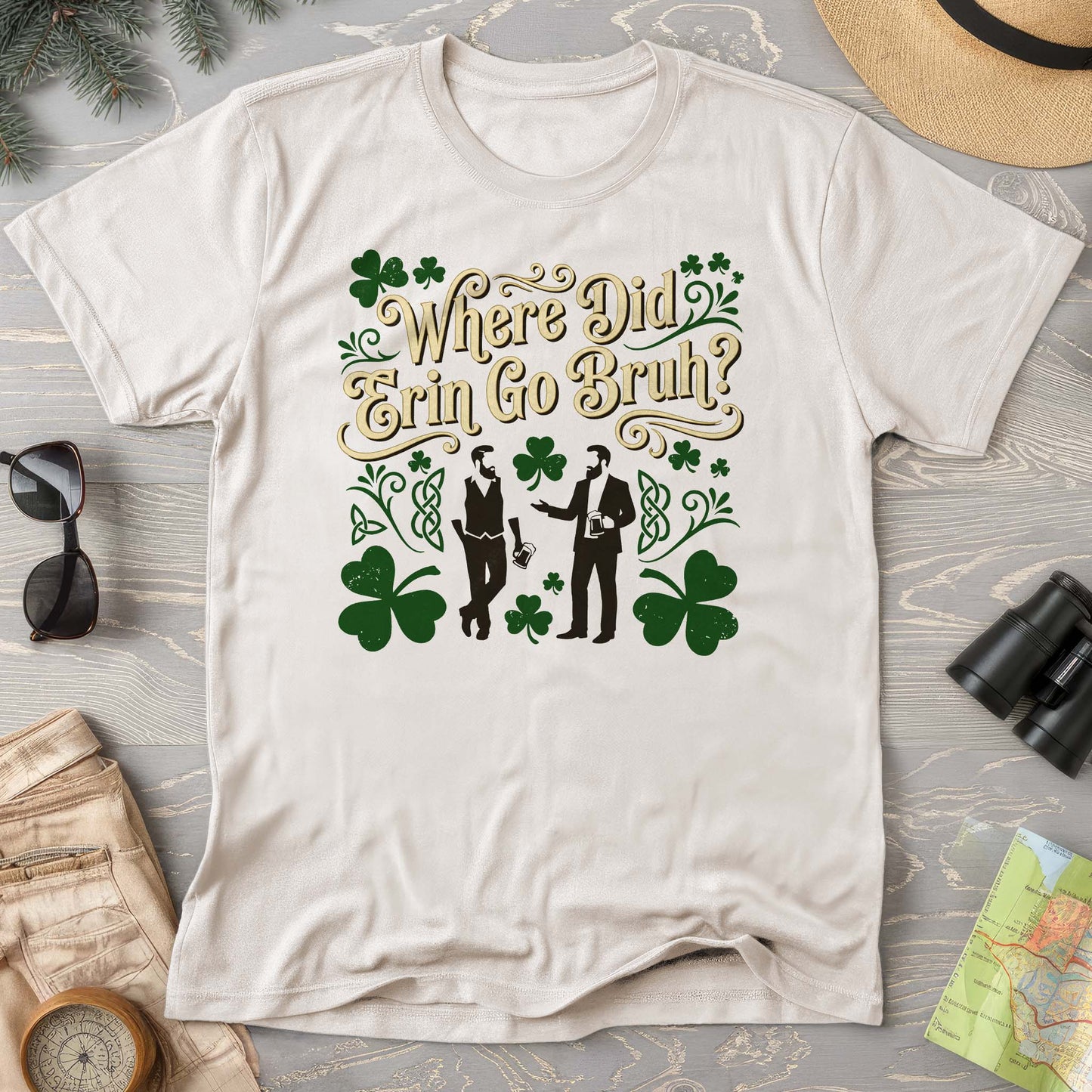 Erin Go Bruh T-Shirt