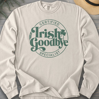 Irish Goodbye Specialist Long Sleeve Shirt