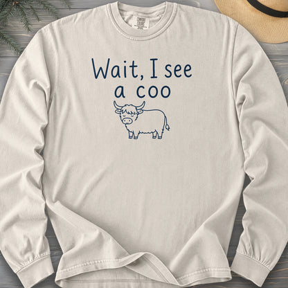 Wait I See A Coo Comfort Colors 6014 Long Sleeve