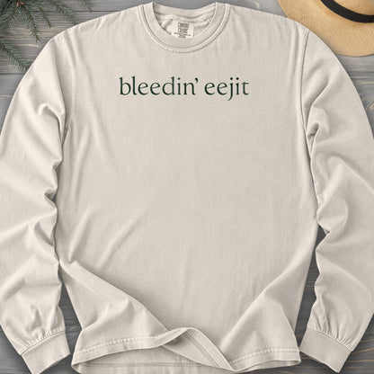 Bleedin' Eejit Comfort Colors 6014 Long Sleeve