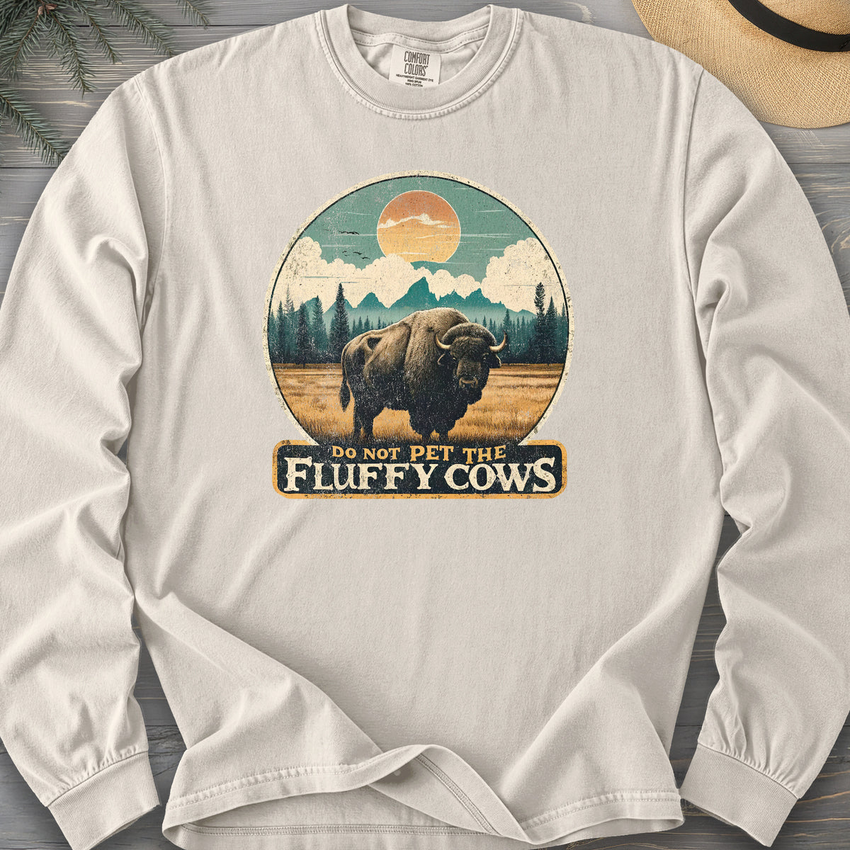 "Do Not Pet the Fluffy Cows" Buffalo Long Sleeve Shirt