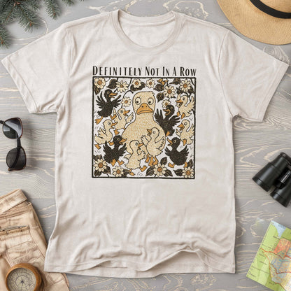 Ducks "Definitely Not in a Row" Comfort Colors T-Shirt