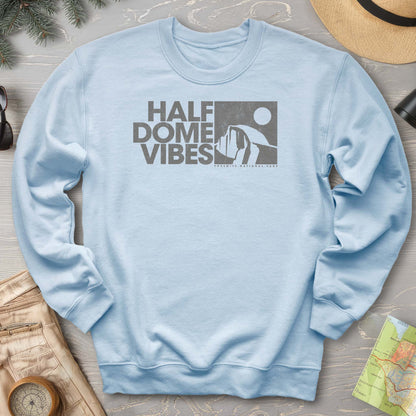 Half Dome Vibes Sweatshirt