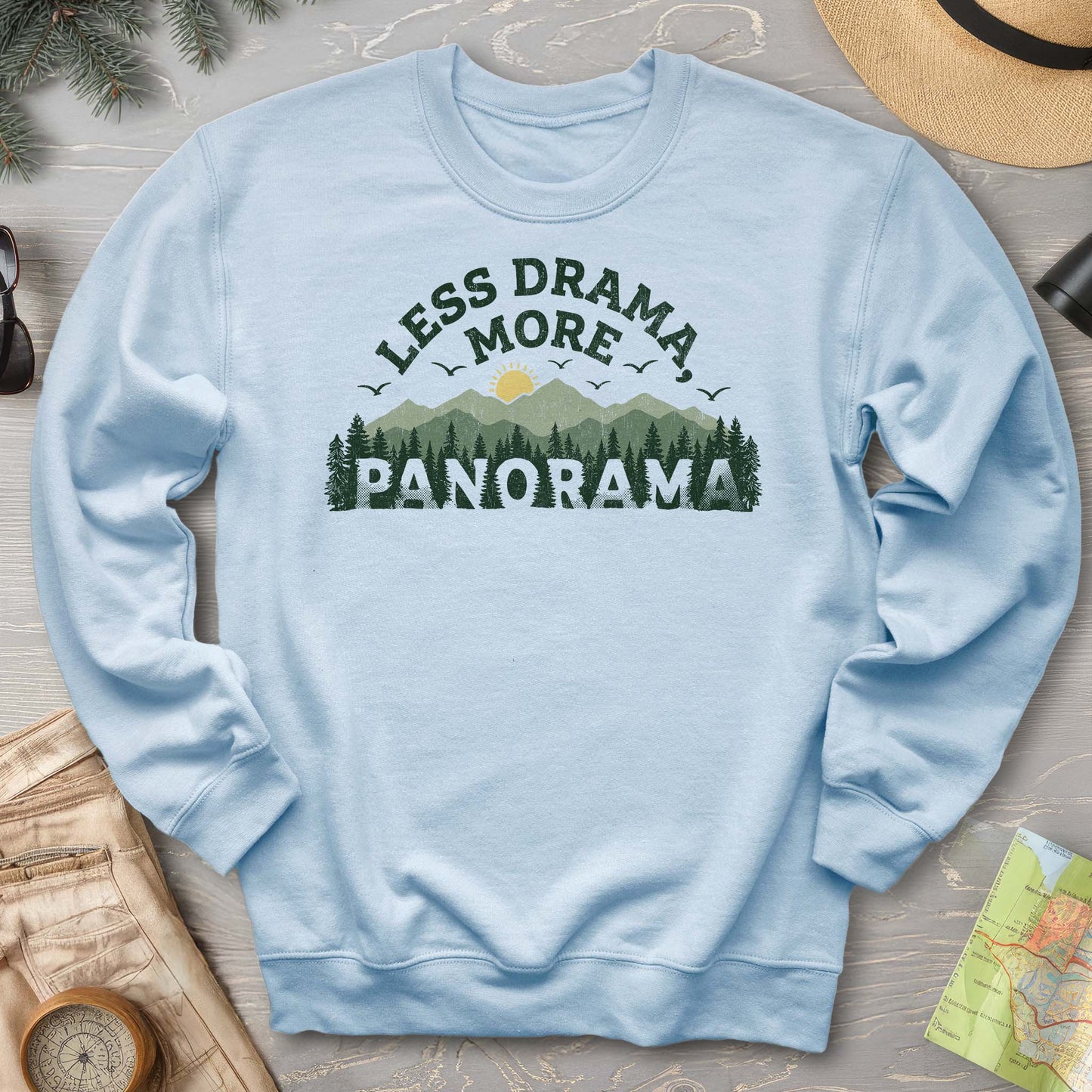 Less Drama More Panorama Sweatshirt