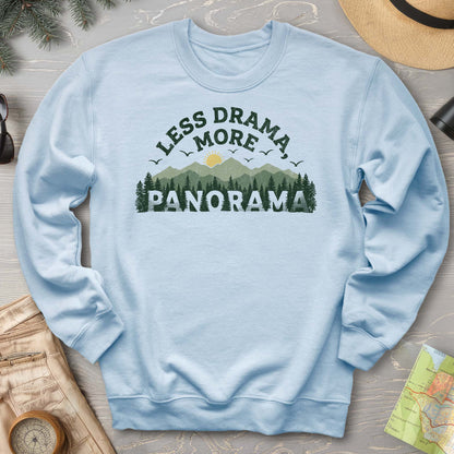 Less Drama More Panorama Sweatshirt