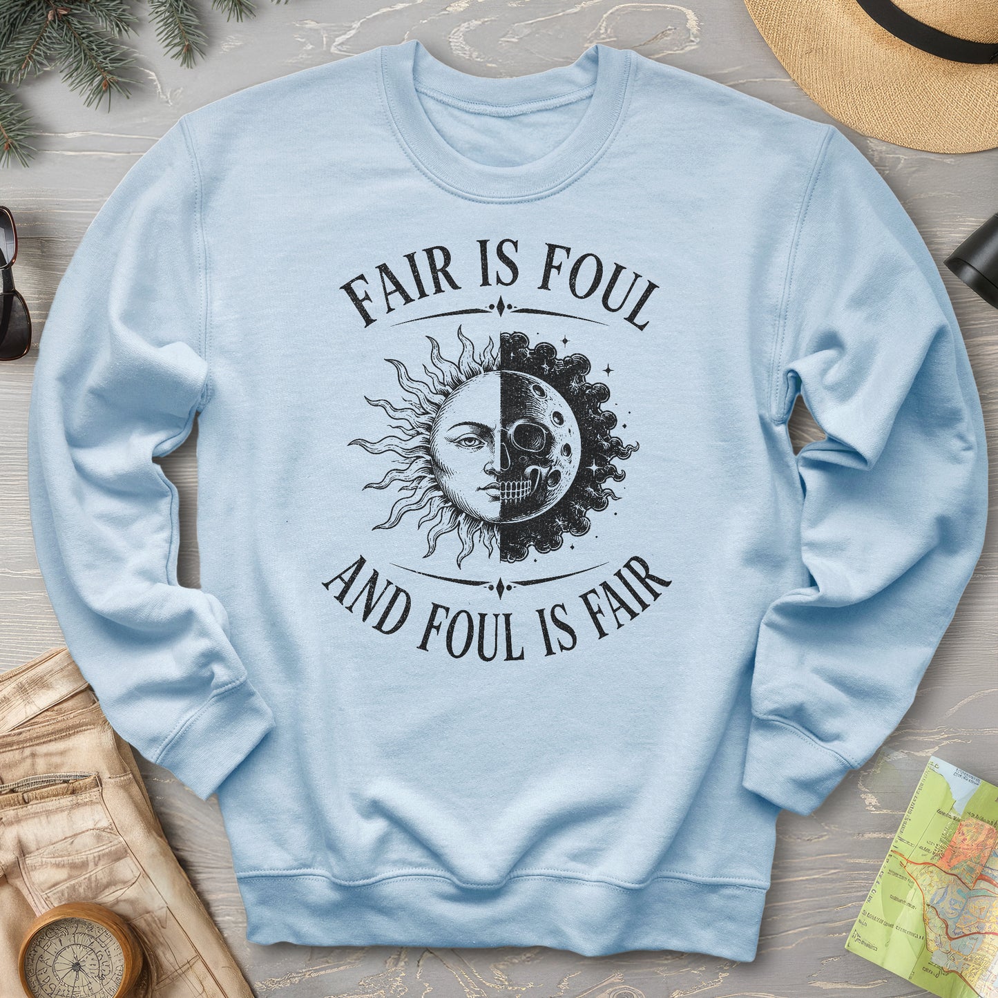 Fair Is Foul MacBeth Sweatshirt