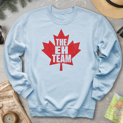 Eh Team Canada Sweatshirt