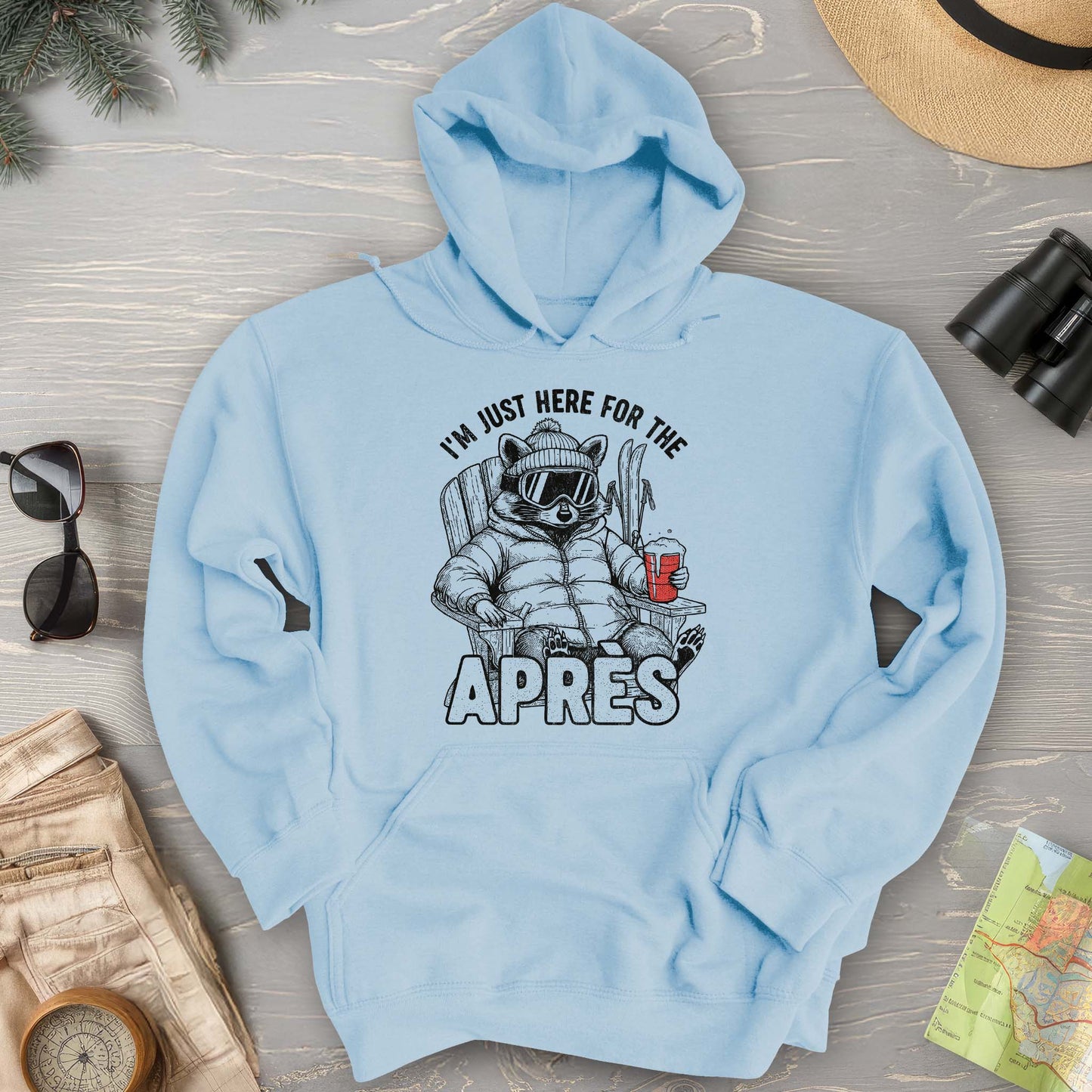 Just Here for the Apres "Raccoon" Hoodie