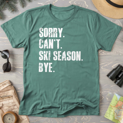 Sorry Ski Season Comfort Colors T-shirt