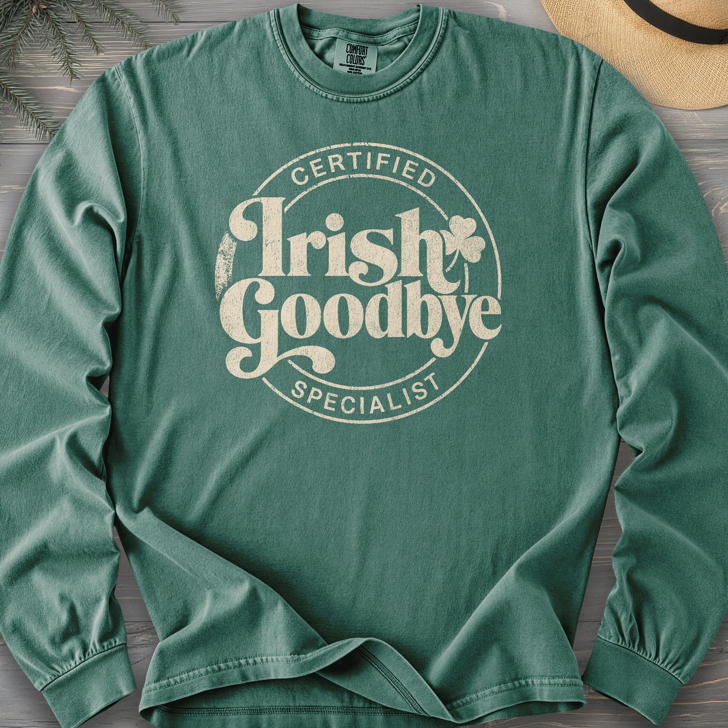 Irish Goodbye Specialist Long Sleeve Shirt