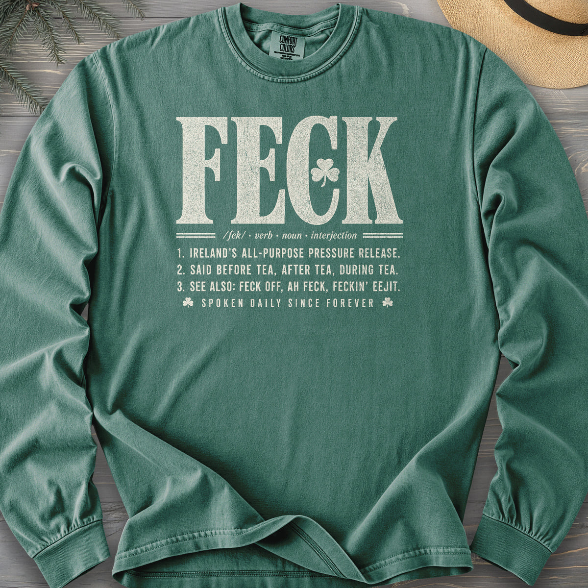 Feck Definition Comfort Colors 6014 Long Sleeve
